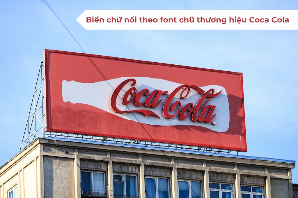 Biển chữ nổi theo font chữ thương hiệu Coca Cola